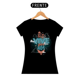 Nome do produto Camiseta Baby Long Classic Ele Vive
