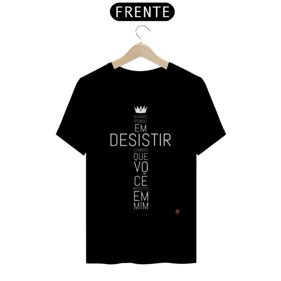Camiseta T-Shirt Prime Não Desistir