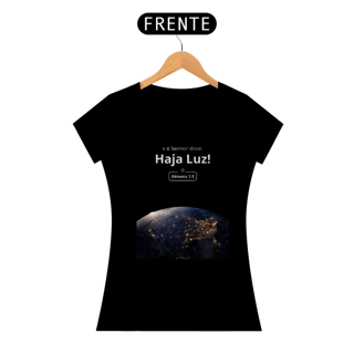 Nome do produto Camiseta Baby Long Prime Haja Luz