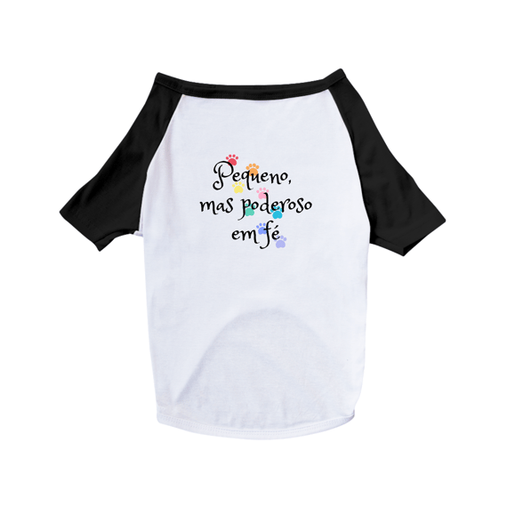 T-Shirt Pet Poderoso em Fé