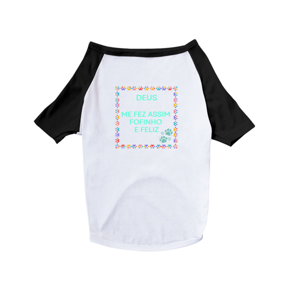 T-Shirt Pet Deus Me fez fofinho