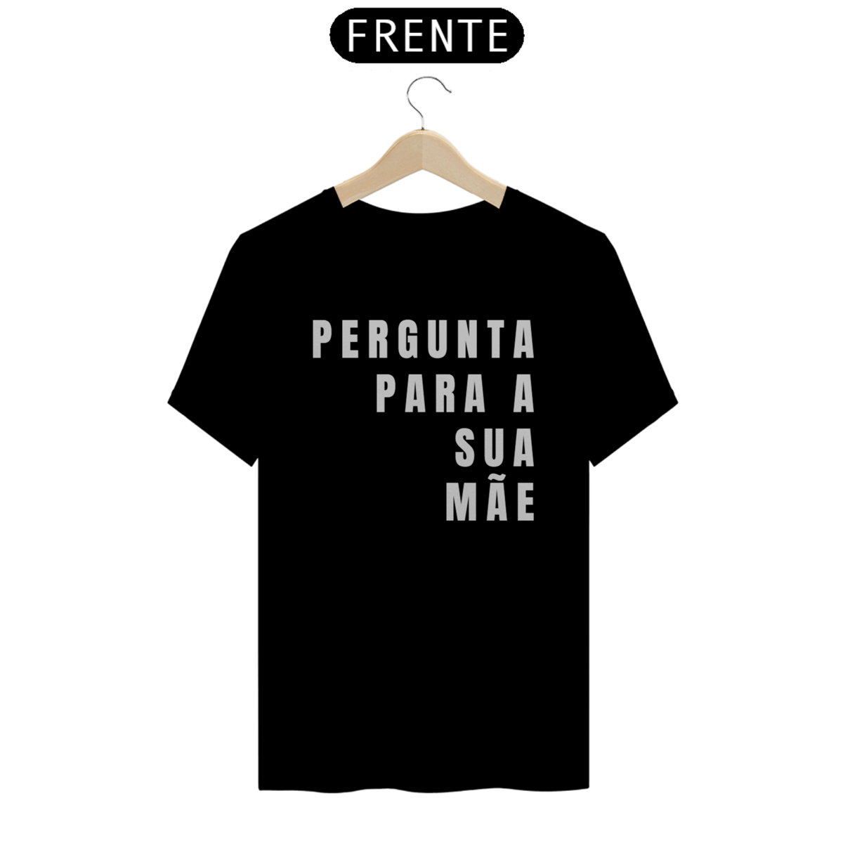 Nome do produto: PERGUNTA 