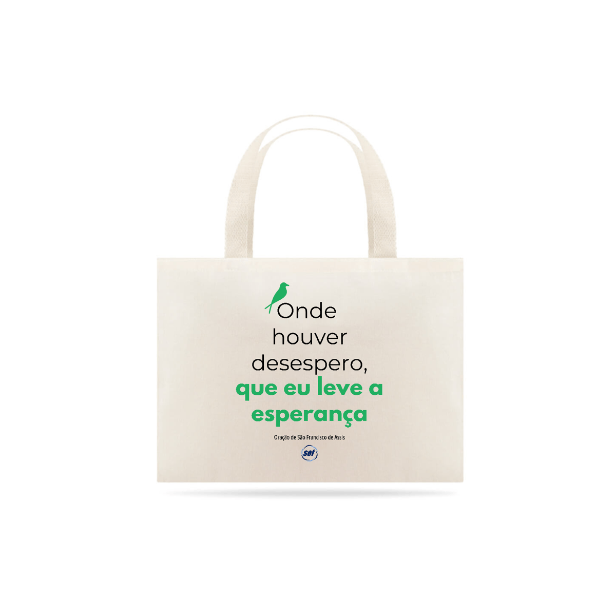 Nome do produto: Série Oração Francisco de Assis - Ecobag