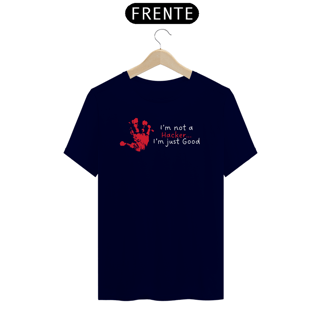 Nome do produto Camiseta I'm Not a Hacker... I'm Just Good