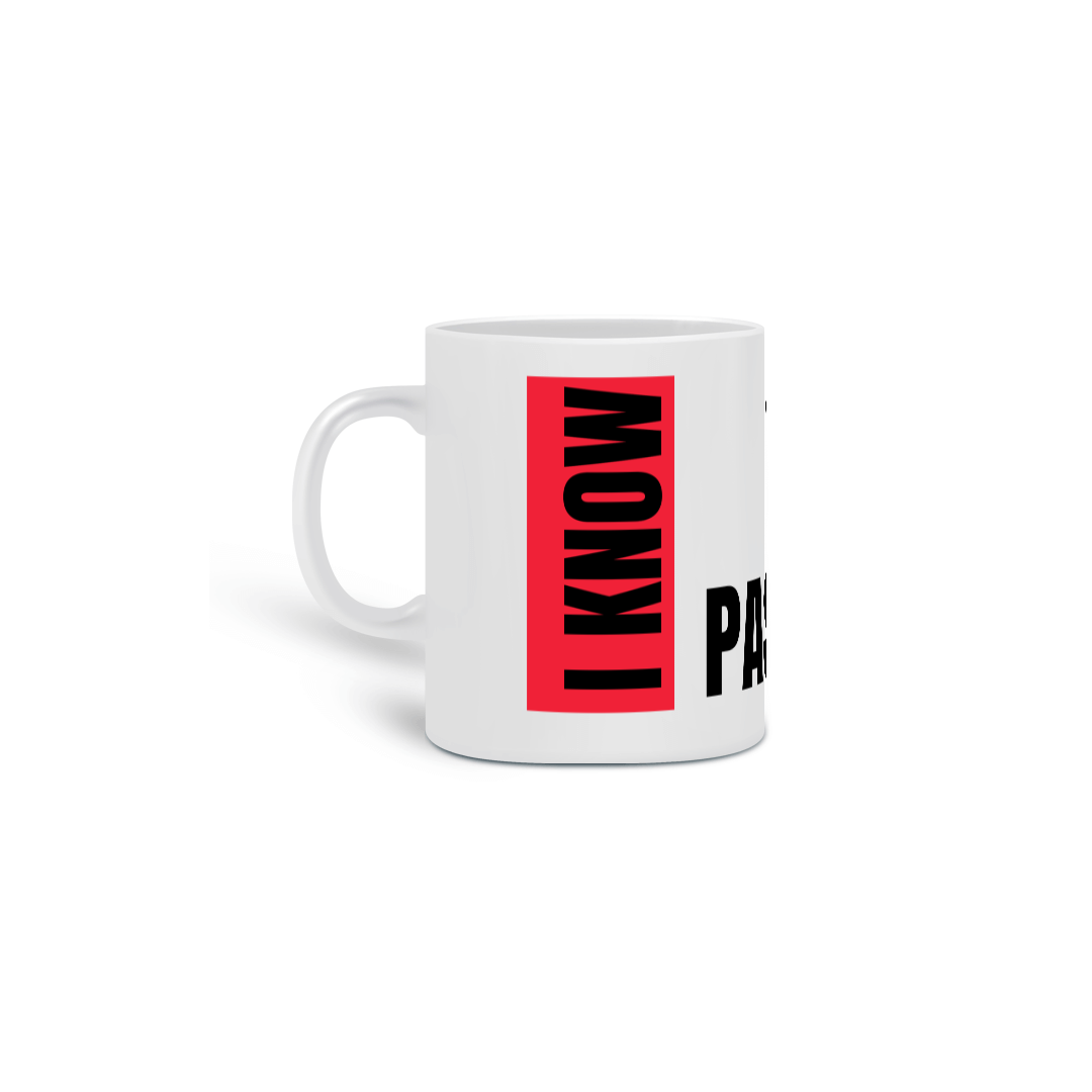 Nome do produto: Cup I know your password