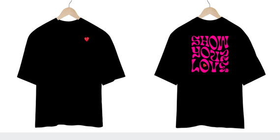 CAMISETA SHOW YOUR LOVE