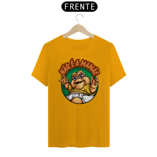 Nome do produto Camiseta Quality Não é a Mamãe