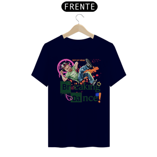 Nome do produto Camiseta Breaking Bad/Breaking Dancing