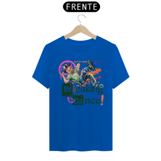 Nome do produto Camiseta Breaking Bad/Breaking Dancing