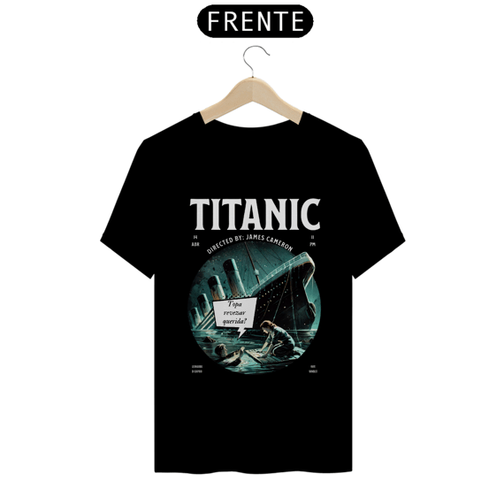 Camiseta Prime Titanic