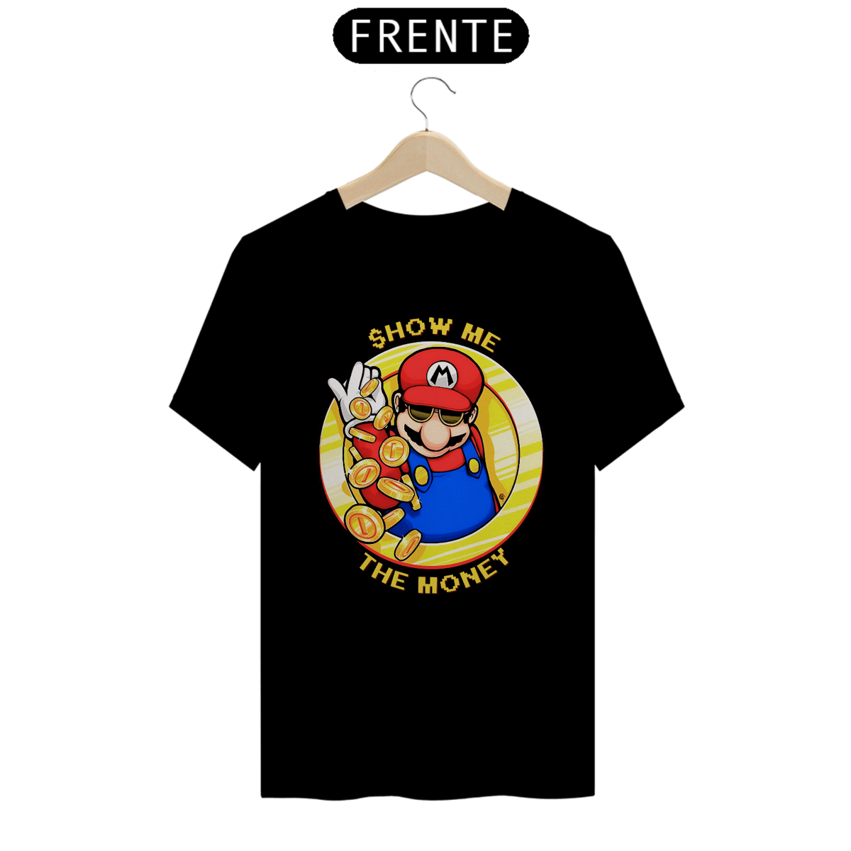 Nome do produto: Camiseta Quality Show me the Money(Mario)
