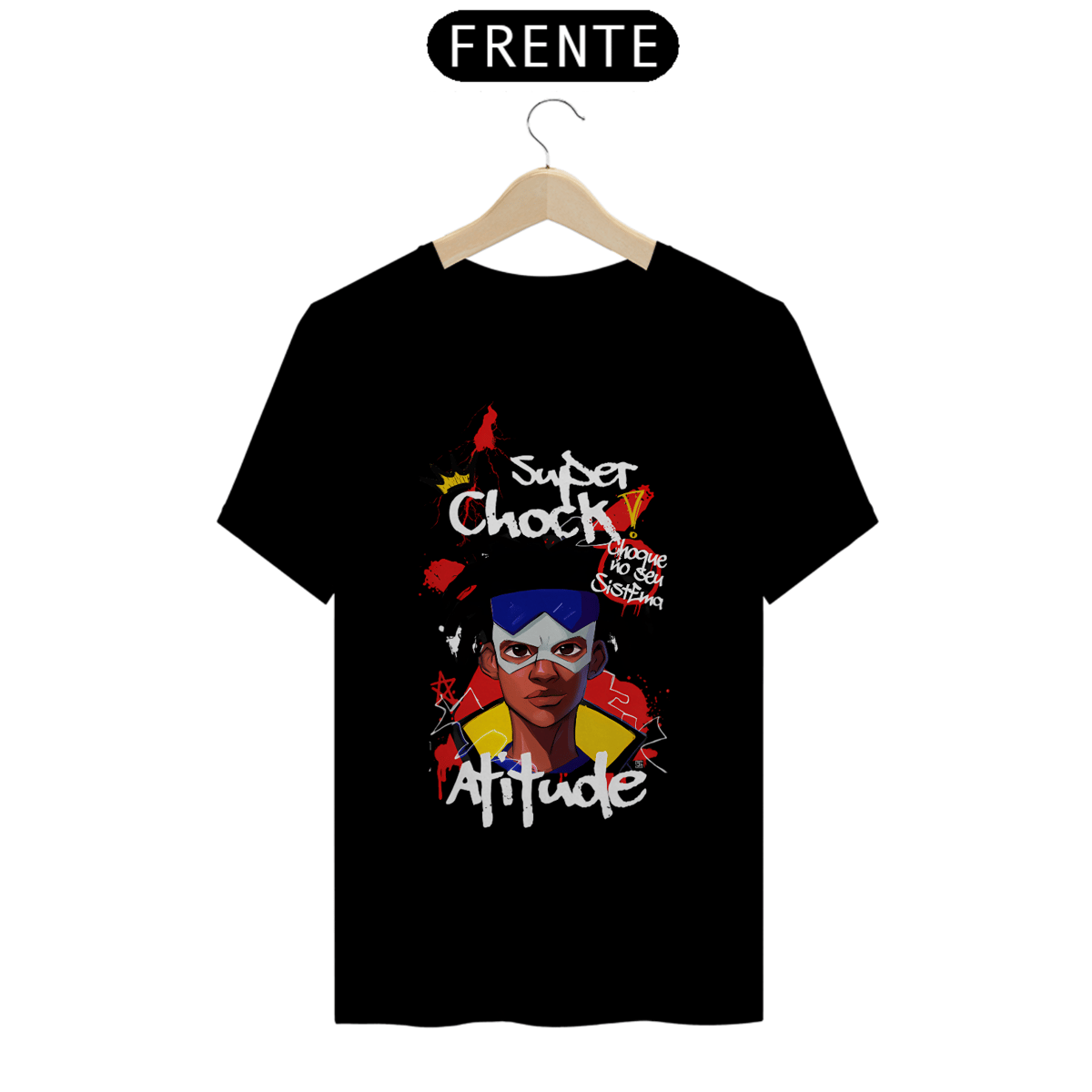 Nome do produto: Camiseta Quality Atitude Super Chock