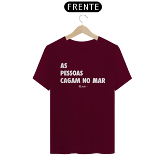Nome do produto Camiseta AS PESSOAS C*GAM NO MAR [escura]