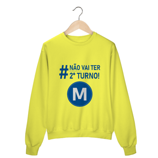 Nome do produto Moletom - Não vai ter 2º turno