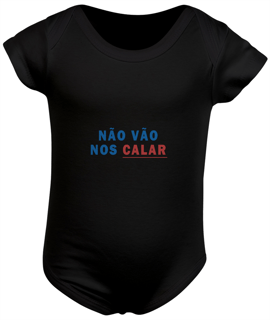 Nome do produto Body Infantil - Não vão nos calar