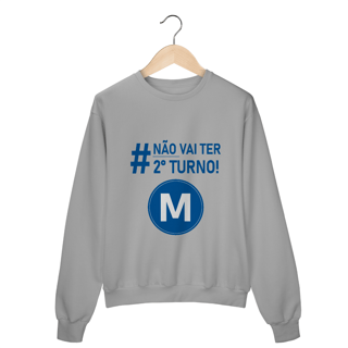 Nome do produto Moletom - Não vai ter 2º turno