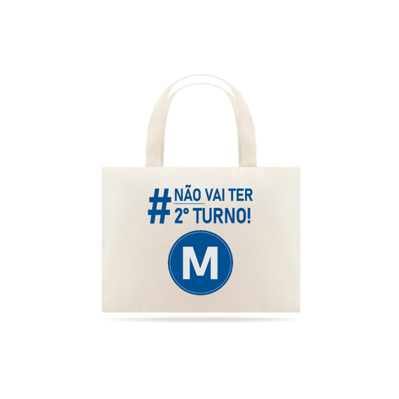 Ecobag - Não vai ter 2º turno