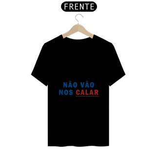 Nome do produto T-shirt - Não vão nos calar