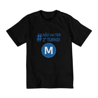 Nome do produto T-shirt Infantil (10 a 14 anos) - Não vai ter 2º turno