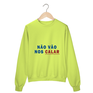 Nome do produto Moletom - Não vão nos calar