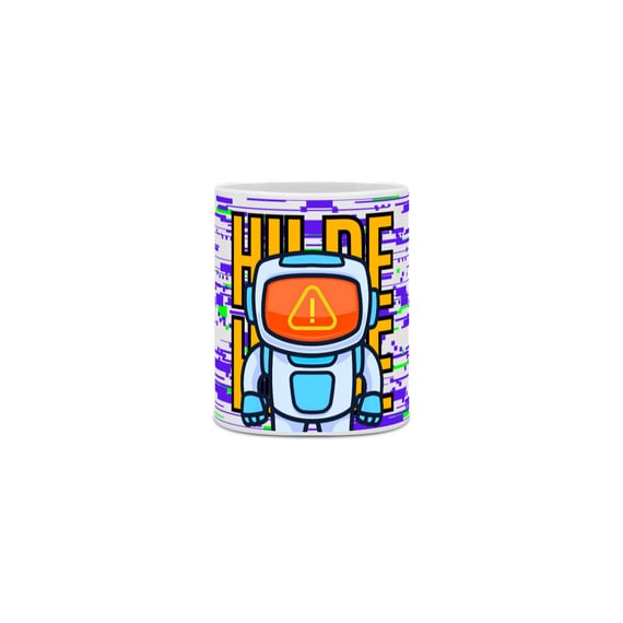 Caneca “Erro do Hildebot” – Sistema com falha, café com sucesso!