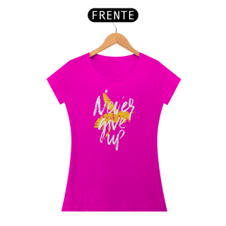 Nome do produto Never Give Up