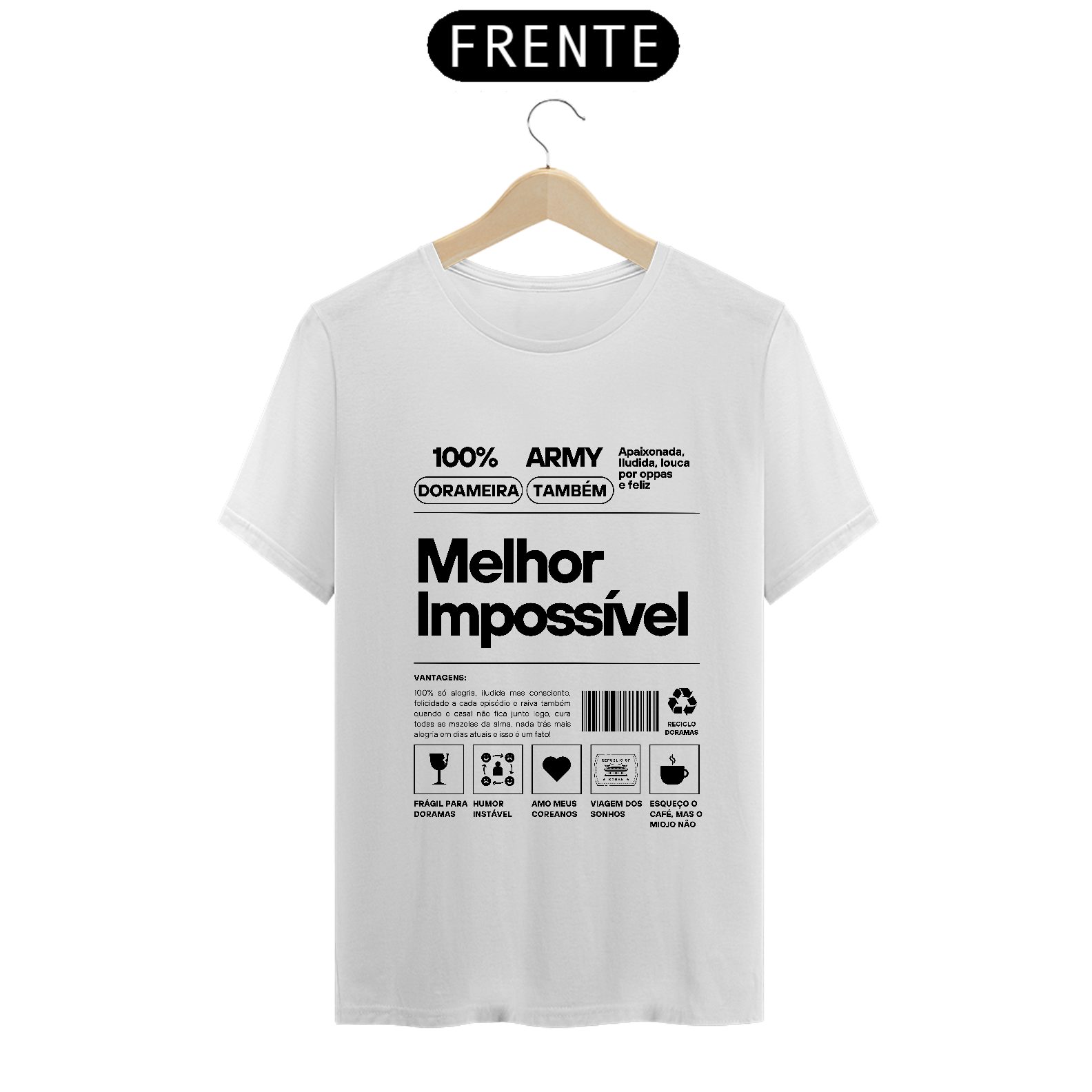 Camiseta unissex- Melhor impossível