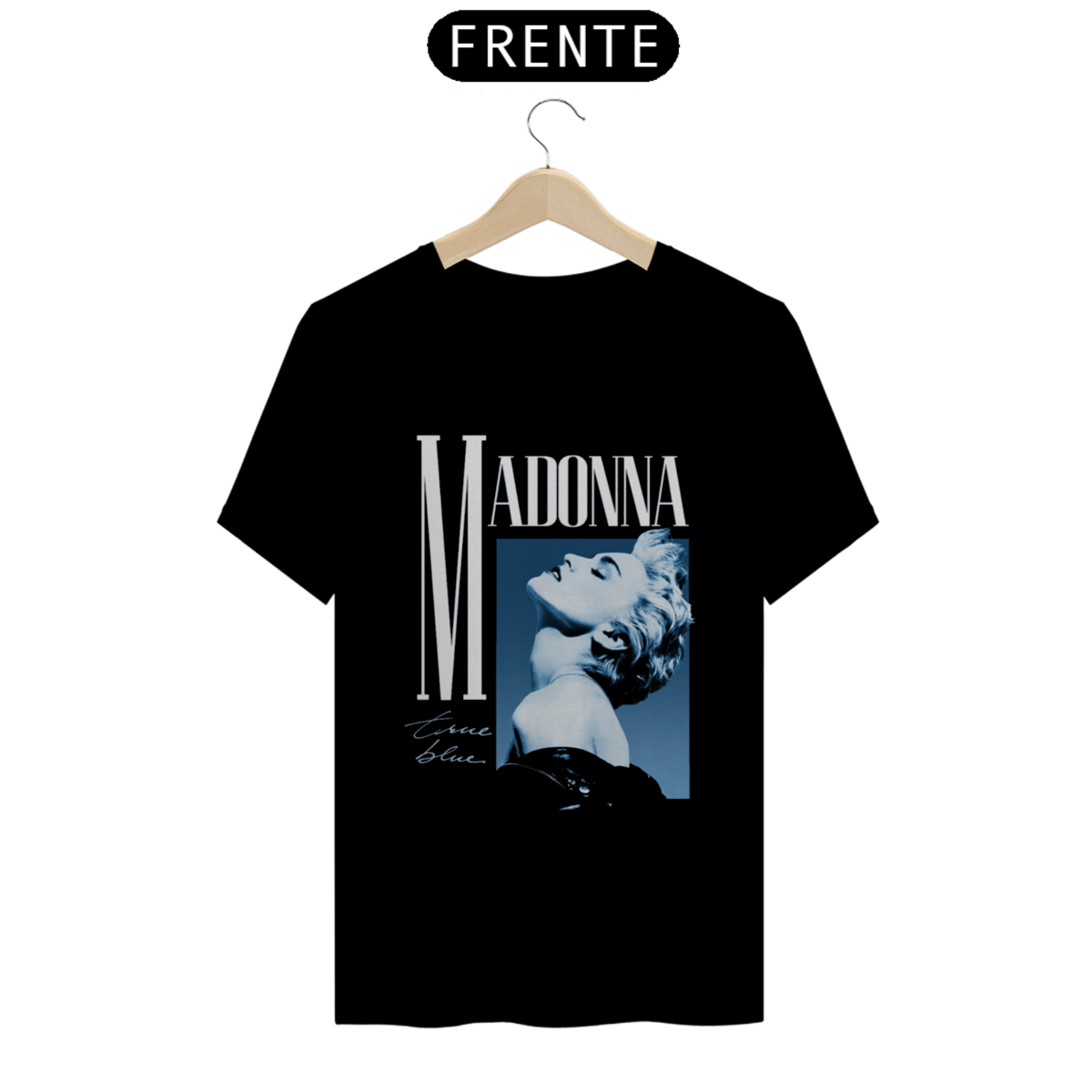 Nome do produto: Camiseta Madonna - True Blue