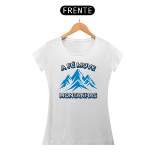 Nome do produto Camisa Babylong Quality A Fé Move Montanhas