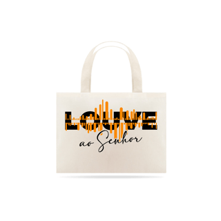 Nome do produto Ecobag Grande Louve ao Senhor