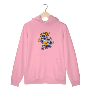 Nome do produto Moletom Canguru Just Have Faith