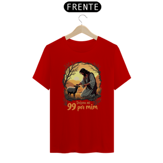 Nome do produto Camisa Prime Deixou as 99 por Mim