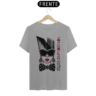 Nome do produto Camiseta Mulher Empoderada