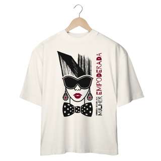 Nome do produto Camiseta Oversized Mulher Empoderada