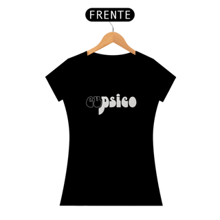 Nome do produto Baby Look EuPsico