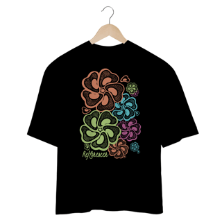 Nome do produto Camiseta Oversized Reflorescer