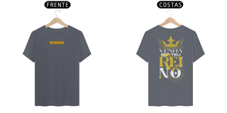 Nome do produto Camiseta venha teu reino