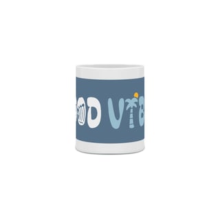 Nome do produto GOOD VIBES
