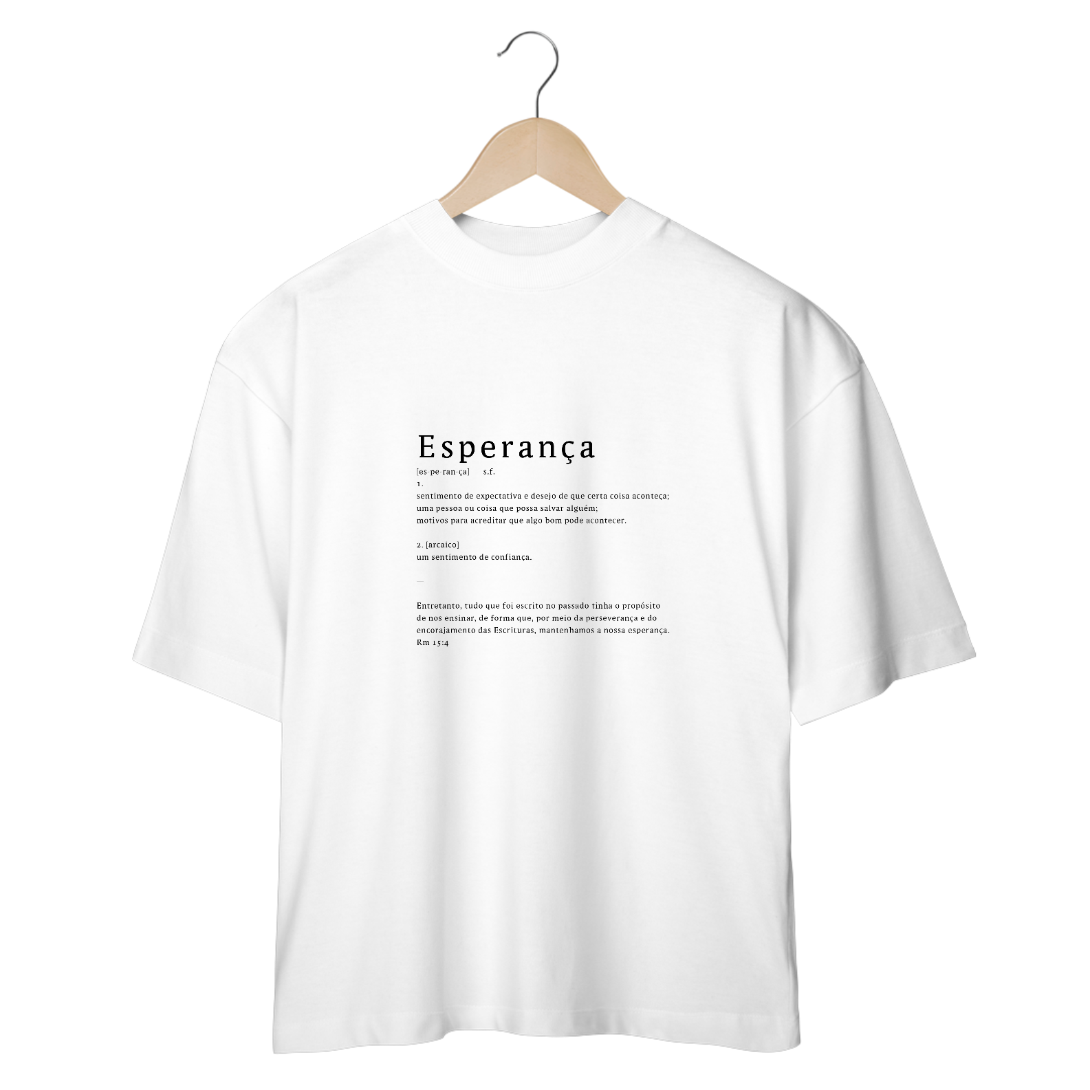 Camiseta Oversized - Esperança