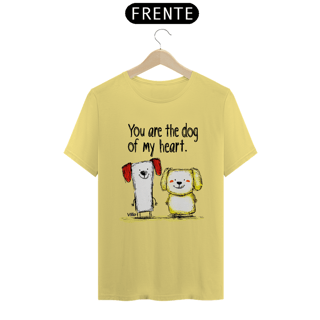 Nome do produto Camiseta Estonada You are the dog of my heart