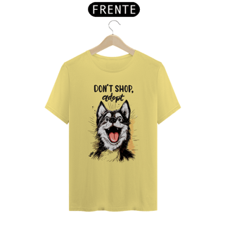 Nome do produto Camiseta Estonada Don´t shop Adopt