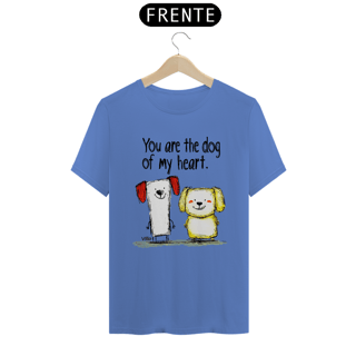 Nome do produto Camiseta Estonada You are the dog of my heart