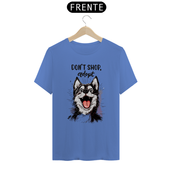 Camiseta Estonada Don´t shop Adopt