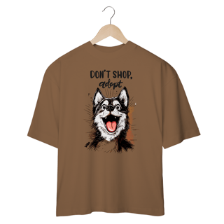 Nome do produto Oversized Vibe Don´t shop Adopt