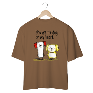 Nome do produto Oversized Vibe You are the dog of my heart