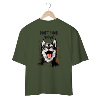 Nome do produto Oversized Vibe Don´t shop Adopt