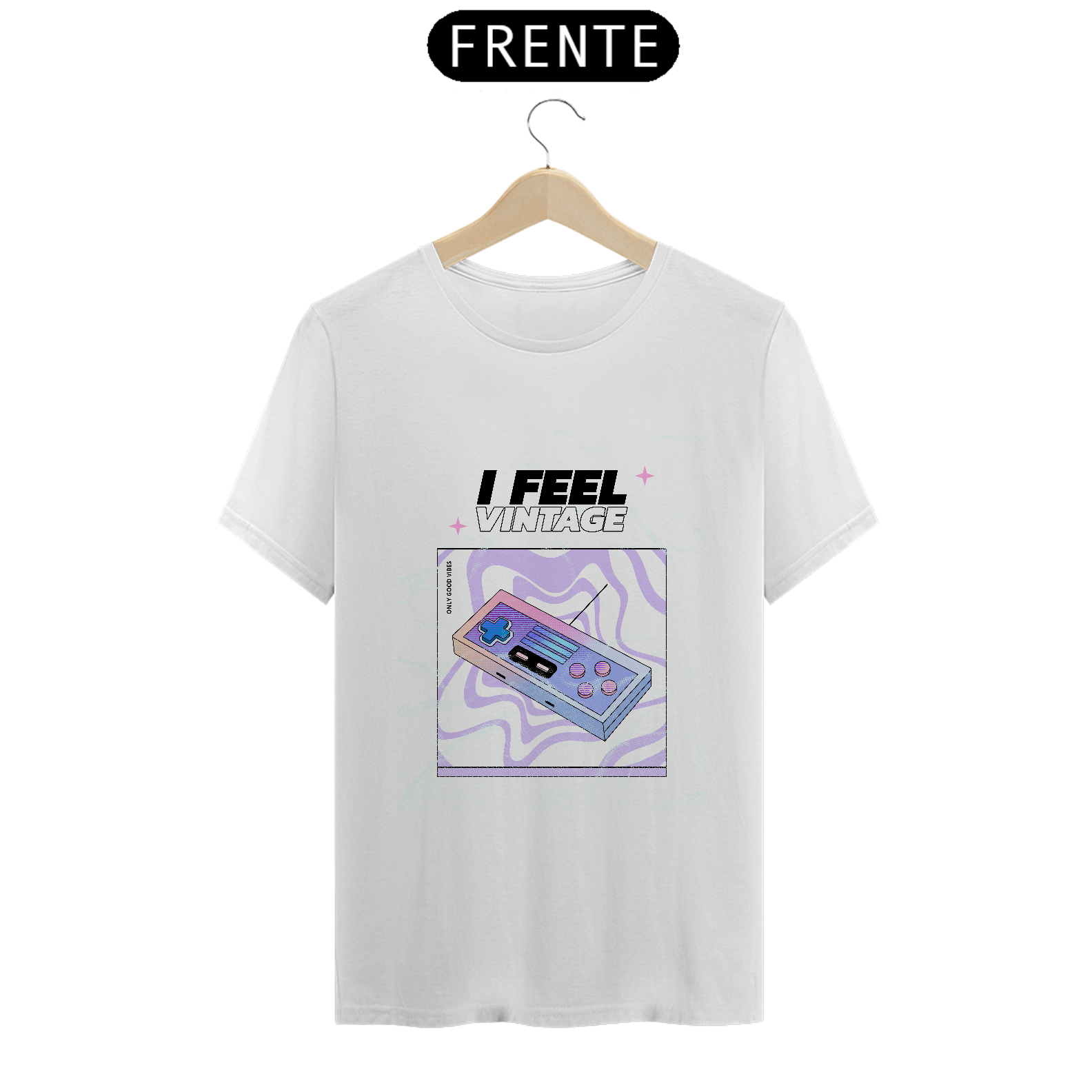 Camiseta I Feel Vintage – Good Vibes Retrô