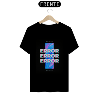 Camiseta ERROR – Efeito Glitch