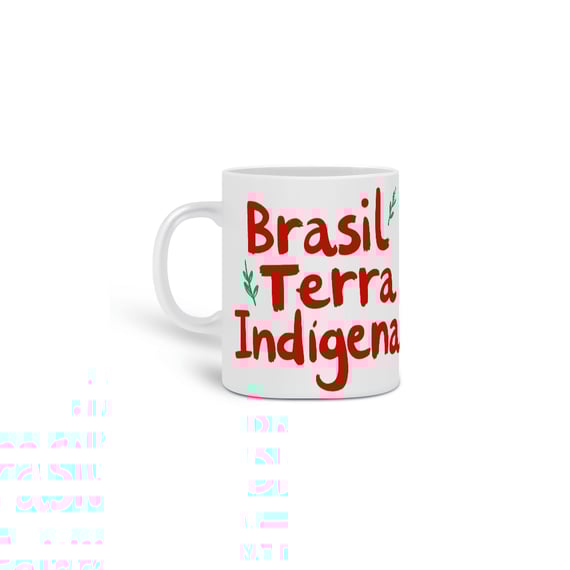 Caneca - Brasil Terra Indígena