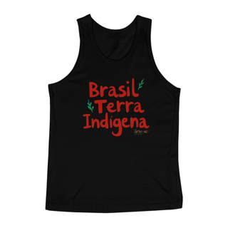 Nome do produto Camiseta Regata - Brasil Terra Indígena